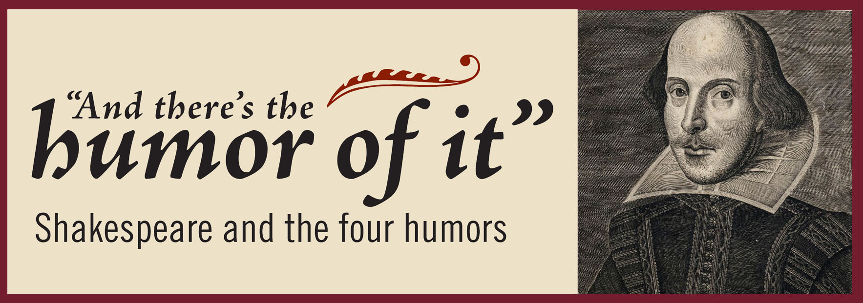 Shakespeare and the Four Humors