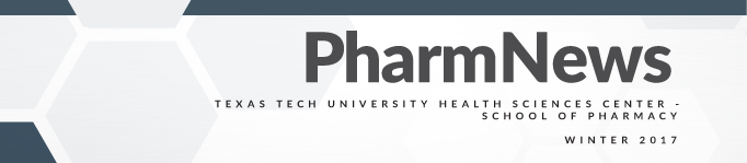 TTUHSC PharmNews - Winter 2017