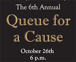       Sixth Annual Queue for a Cause    